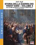 1618-1648 Storia della guerra dei trent'anni Vol. 5