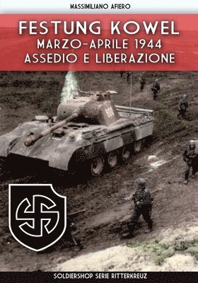 Massimiliano Afiero - Festung Kowel, Häftad. Tillgänglighet: Lägg i varukorg