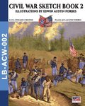 Civil War sketch book - Vol. 2