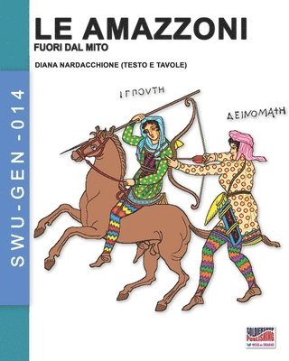 Diana Nardacchione - Amazzoni - Fuori dal mito, Häftad