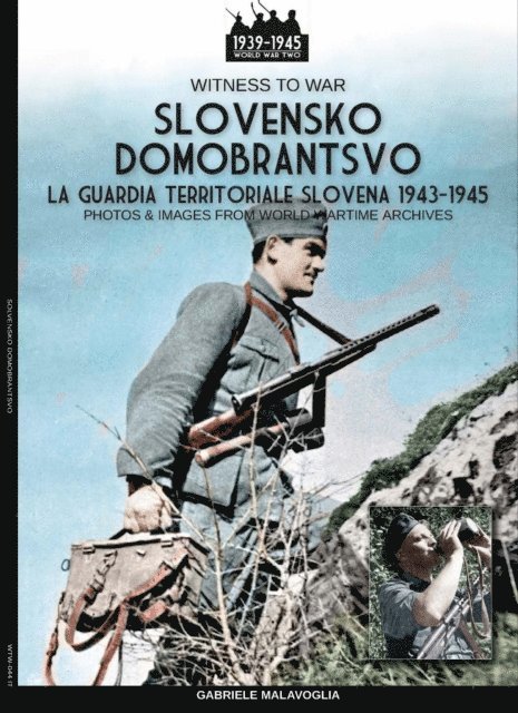 Gabriele Malavoglia - Slovensko Domobrantsvo (La guardia territoriale slovena 1943-1945), E-bok
