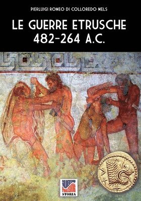 guerre etrusche 482-264 a.C.