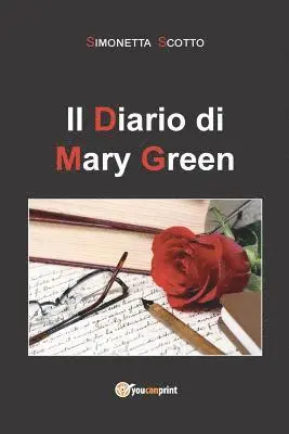 Simonetta Scotto - diario di Mary Green, Häftad. Tillgänglighet: Lägg i varukorg