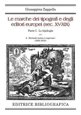 Giuseppina Zappella - marche dei tipografi e degli editori europei (sec. XV-XIX), Häftad. Tillgänglighet: Lägg i varukorg