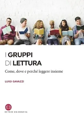 Luigi Gavazzi - I gruppi di lettura, Häftad. Tillgänglighet: Lägg i varukorg