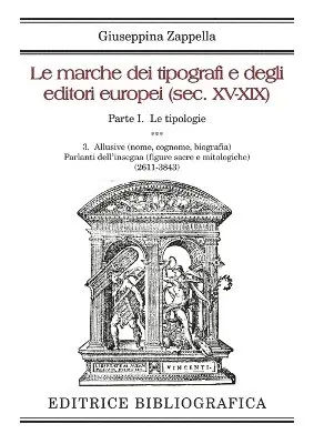 Giuseppina Zappella - marche dei tipografi e degli editori europei (sec. XV-XIX), Häftad. Tillgänglighet: Lägg i varukorg