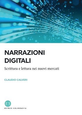 Claudio Calveri - Narrazioni digitali, Häftad