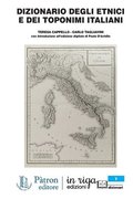 Dizionario Degli Etnici E Dei Toponimi Italiani: Coedizione Pàtron - in riga. Con Introduzione all'edizione digitale di Paolo D'Achille