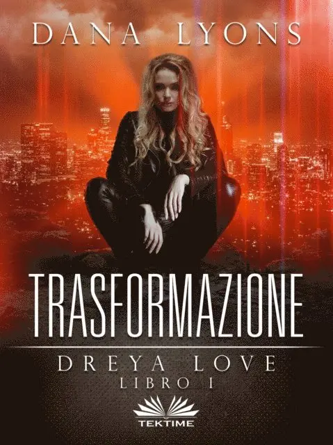 Dana  Lyons - Trasformazione, E-bok. Tillgänglighet: Lägg i varukorg