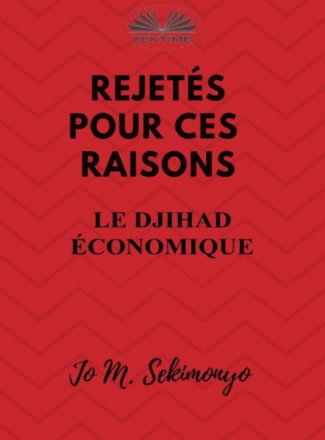 Jo M. Sekimonyo - Rejetés : Pour Ces Raisons, E-bok