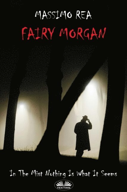Massimo Rea - Fairy Morgan, E-bok