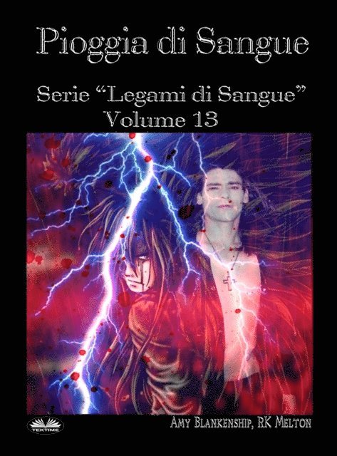 Amy Blankenship - Pioggia Di Sangue, E-bok