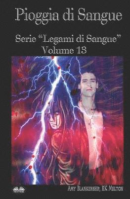 Amy Blankenship - Pioggia Di Sangue, Häftad