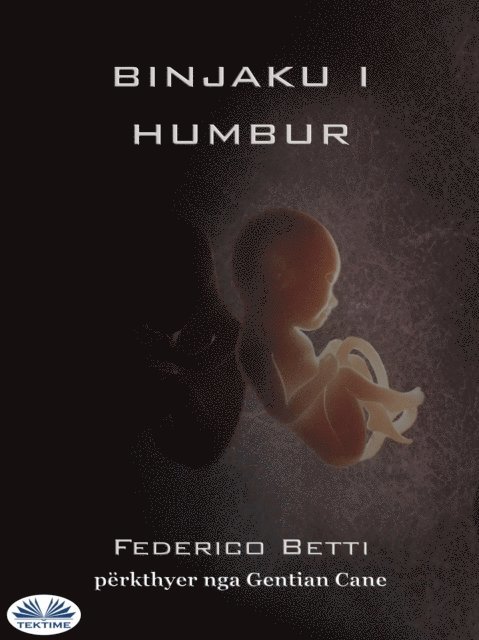 Federico Betti - Binjaku I Humbur, E-bok