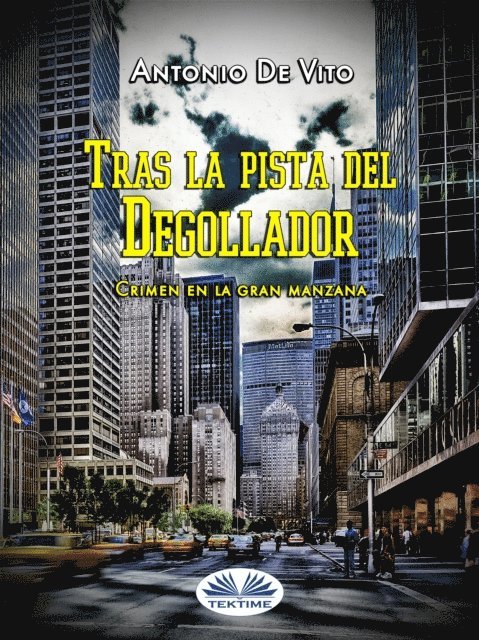 Antonio De Vito - Crimen En La Gran Manzana, E-bok. Tillgänglighet: Lägg i varukorg