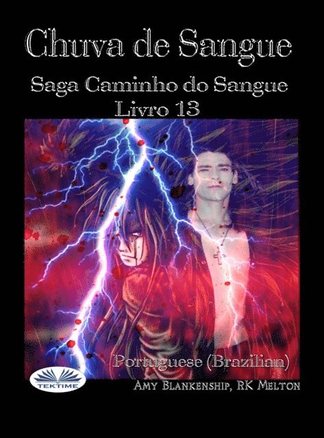 Amy Blankenship - Chuva De Sangue, E-bok