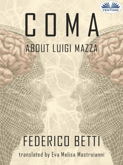 Federico Betti - Coma, E-bok