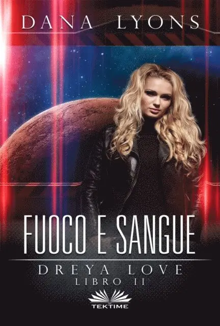 Dana Lyons - Fuoco E Sangue, E-bok. Tillgänglighet: Lägg i varukorg