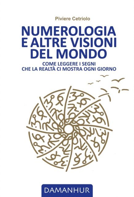 Piviere Cetriolo - Numerologia e altre visioni del mondo, E-bok