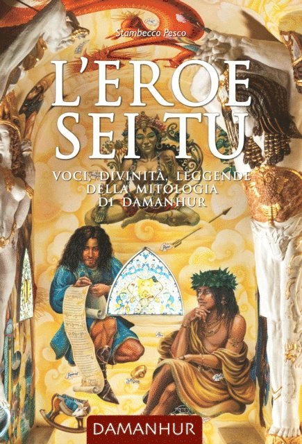 Stambecco Pesco - L'eroe sei tu, E-bok