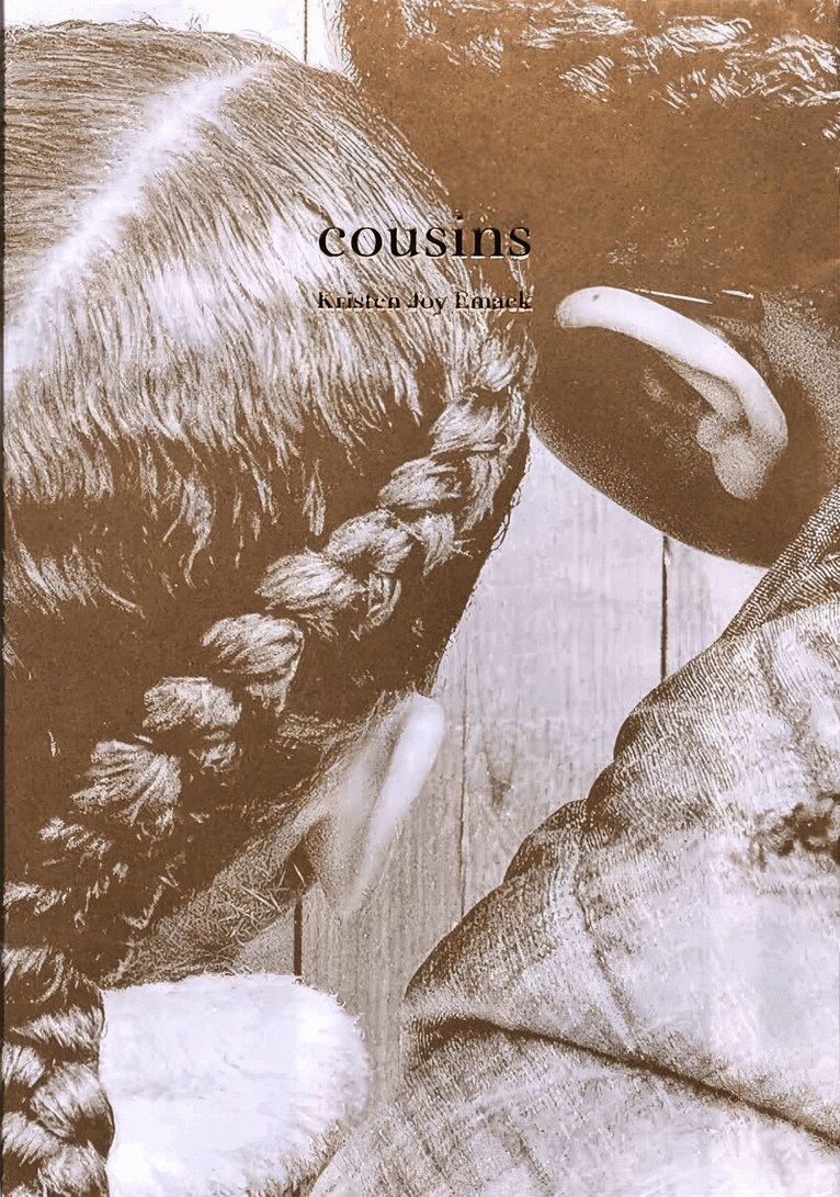Kristen Joy Emack - cousins, Häftad