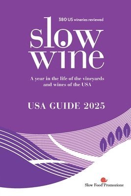 Slow Wine USA Guide 2025