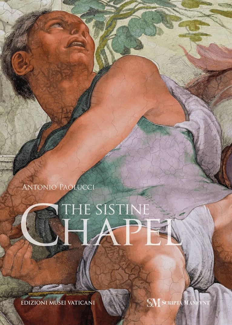 Antonio Paolucci - Sistine Chapel, Häftad. Tillgänglighet: Lägg i varukorg