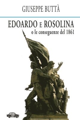 Giuseppe Buttà - Edoardo e Rosolina, Häftad