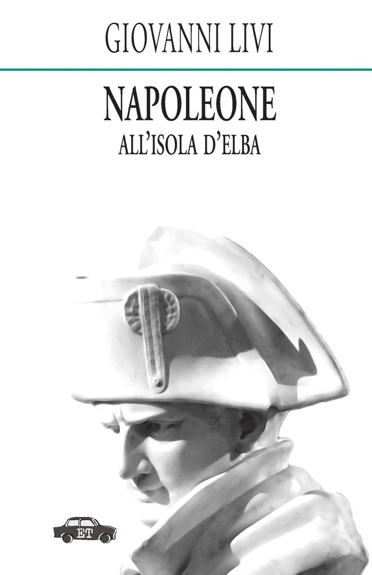 Giovanni Livi - Napoleone all'isola d'Elba, Häftad