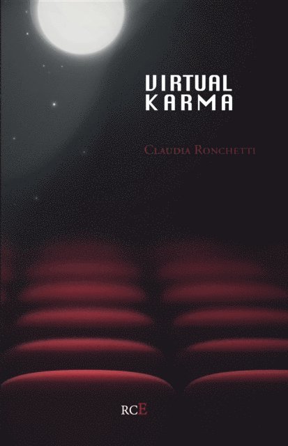 Claudia Ronchetti - Virtual Karma, E-bok