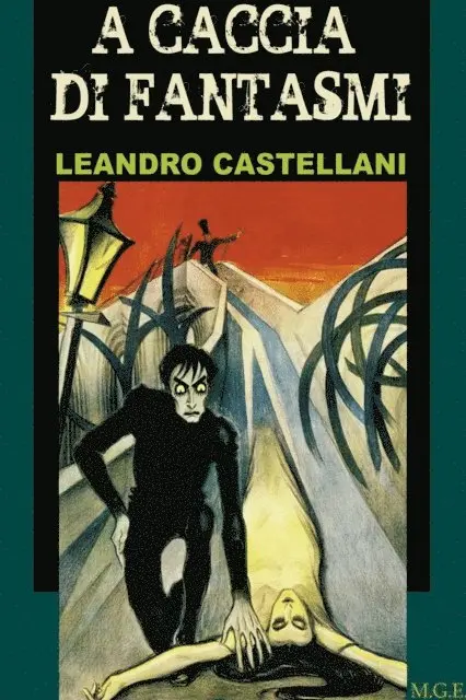 Leandro Castellani - caccia di fantasmi, E-bok. Tillgänglighet: Lägg i varukorg