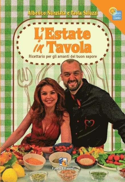 Fuoco Edizioni - L'Estate in tavola, E-bok