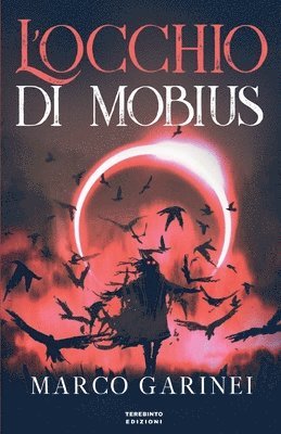 Marco Garinei - L'Occhio Di Mobius, Häftad