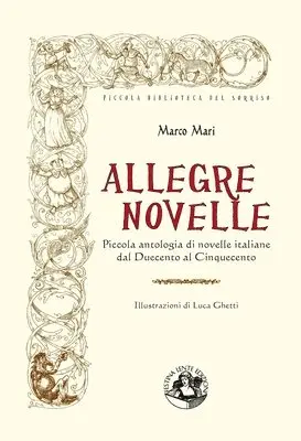 Marco Mari - Allegre novelle, Häftad. Tillgänglighet: Lägg i varukorg