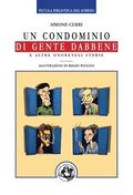 condominio di gente dabbene e altre onorevoli storie