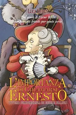 Luca Debus - L'importanza di chiamarsi Ernesto, Häftad. Tillgänglighet: Lägg i varukorg