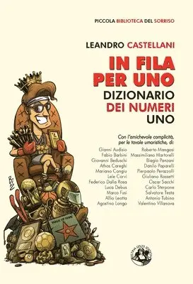 Leandro Castellani - In fila per uno, Häftad. Tillgänglighet: Lägg i varukorg
