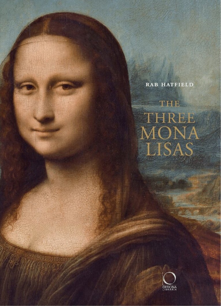 Rab Hatfield - Three Mona Lisas, Inbunden