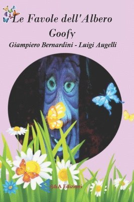Luigi Augelli, Giampiero Bernardini - Favole dell'albero Goofy, Häftad. Tillgänglighet: Lägg i varukorg