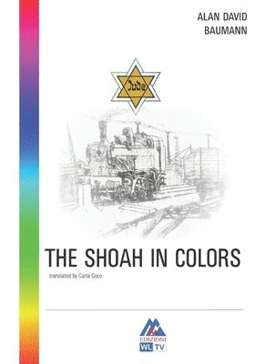 Luigi Augelli, Vincenzo Augelli - Shoah in Colors, Häftad. Tillgänglighet: Lägg i varukorg