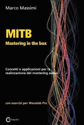 Marco Massimi - MITB Mastering in the box, Häftad