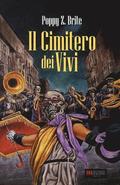 Il Cimitero dei Vivi