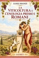 Luigi Manzi - Viticoltura e l'Enologia presso i Romani, Häftad