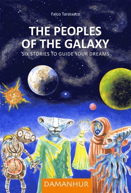Falco Tarassaco - Peoples of the Galaxy, E-bok. Tillgänglighet: Lägg i varukorg