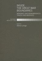 Olivia Longo - Inside the Great War Boundaries, Häftad