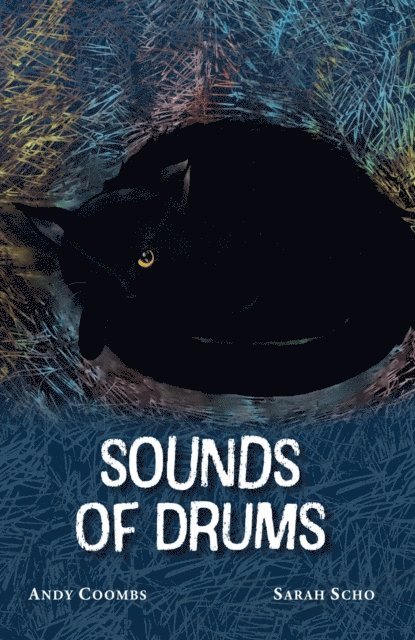 Sarah Scho, Andy Coombs - Sound Of Drums, E-bok