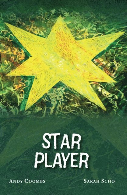 Sarah Scho, Andy Coombs - Star Player, E-bok