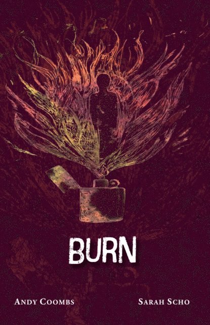 Sarah Scho, Andy Coombs - Burn, E-bok