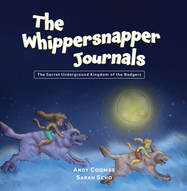 Andy Coombs - Whippersnapper Journals Book 2, E-bok