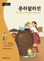 Yu Mi Kim, Se Eun Bae - Darakwon Korean Readers - Koreanische Lesetexte Niveau A2 - The Story of Kongjwi and Patjwi, Häftad